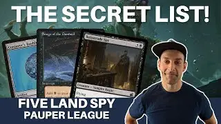 THIS DECK WAS A SECRET! Pauper Spy has a brand new list, just revealed after Paupergeddon!