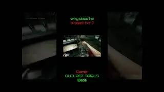 Why is he protecting him? | Outlast Trials (closed beta) indie horror game #shorts #highlights