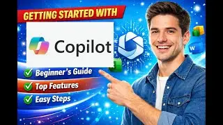 Microsoft Copilot Tutorial for Beginners | Getting Started Step by Step