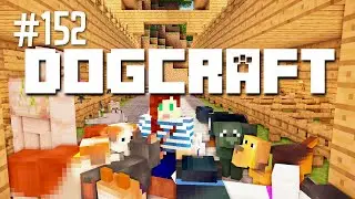 A Full Bark | Dogcraft (Ep.152)