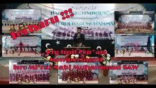 TRAILER | Khotmil Qur'an Memperingati Isro Mi'raj Nabi Muhammad SAW | Penuh Khidmat