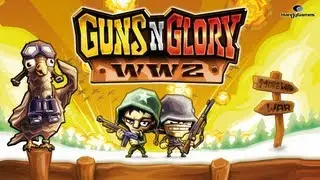 Guns'n'Glory WW2 - Official Gameplay Trailer // Android