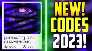 HURRY! - NEW RPG CHAMPIONS CODES 2023! (UPD!)
