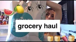 There’s a Bug In My WholeFoods Grocery Haul