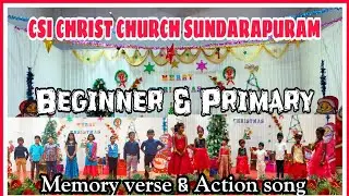 Beginner &Primary Memory Verse & Action Song|Christmas Kondattam 2021|CSI Christ Church Sundarapuram