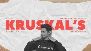Kruskal's Algorithm | Graph Theory | Level 1 | Minimum Spanning Tree