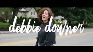 Debbie Downer (Video)