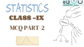 MCQ PART -2 STATISTICS CLASS -IX #statisticsclass9  #mathsclass9 #mcqscienceclass9