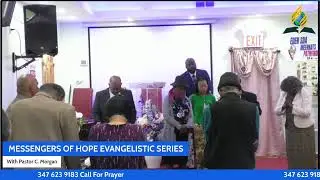 MESSENGERS OF HOPE EVANGELISTIC SERIES