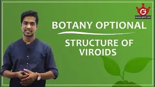 Structure of Viroids | Botany Optional | Gallant IAS