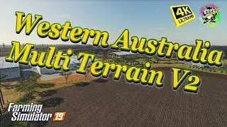 Farming Simulator 19 Maps Western Australia Multi Terrain V2 Map in 4K Resolution