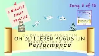 OH DU LIEBER AUGUSTIN || smart violin practice