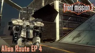 フロントミッション サード リメイク Front Mission 3rd Remake プラチナランク アリサ編 EP4