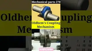 Oldhem 's Coupling Mechanism l#Oldhems #coupling #youtubeshorts #automobile