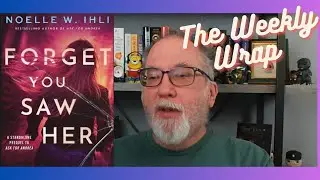 The Weekly Wrap for Jan 9th PLUS the December BOOK HAUL
