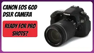 REVIEW (2026): Canon EOS 60D DSLR Camera. Features