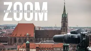 Nikon Coolpix P900 CRAZY Zoom (83x optical zoom) N&uuml;rnberg, Germany