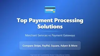 Top Payment Processing Solutions: Merchant Services vs Payment Gateways