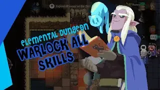 ALL WARLOCK SKILLS GAMEPLAY - ELEMENTAL DUNGEON