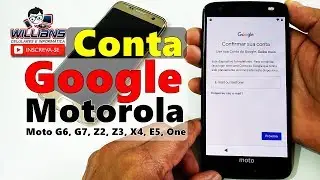 Conta Google Motorola Android 9 Atualizado, Sem PC, Moto G6, G7, Z2, Z3, X4, E5, One