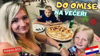 Chorvatsko 2024 🌴-  11/ Do Omiše na večeři, hry v moři a večerní nákupy