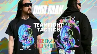 Dim Mak x TeamFight Tactics 2023 Campaign