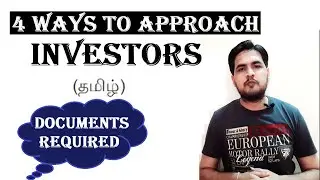 Startup Funding Preparation | Ways to find Approach Investors | Documents Required (Tamil)