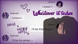 Whatever it takes [] MHA x Hazbin Hotel [] Ep. 6 [] Short (sorry!) [] pt.2 of respect less (kind of)