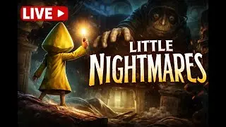 First Time Playing Little Nightmares 😱 | LIVE Gameplay🔴 LIVE