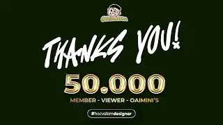 THANK YOU ! 50.000 MEMBER FACEBOOK | OAI DESIGN