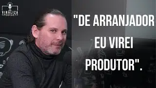 Como Rogerio Vieira virou produtor musical. | ROGERIO VIEIRA - Viraliza Podcast