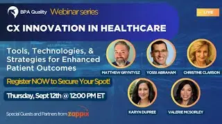 Elevating CX Healthcare Webinar Series - Part 3 - CX Innovation
