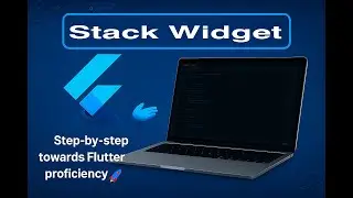 Stack Widget