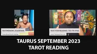 TAURUS SEPTEMBER 2023 HOROSCOPE PSYCHIC TAROT READING [LAMARR TOWNSEND & TRACEY BROWN]