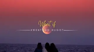WHAT IF #poetry #spokenword #hugot #jopay #lovestatus #kwentonghugot