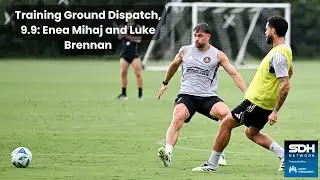 Training Ground Dispatch, 9.9: Enea Mihaj and Luke Brennan