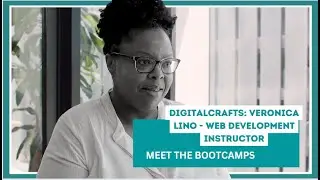 DigitalCrafts: Veronica Lino - Web Development Instructor
