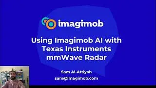 TinyML Asia 2021 - Using Imagimob AI with Texas Instruments mmWave Radar