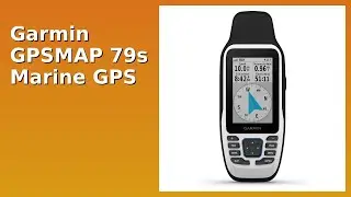 REVIEW (2025): Garmin GPSMAP 79s Marine GPS. Features.