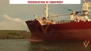 Auxiliary Equipment & Maintenance Work | Preservation of Equipment in Good Condition.