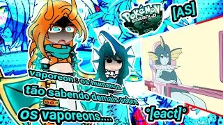Pokémon emerald AU react to vaporeon copypasta animated °{gacha club/🇧🇷}°
