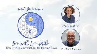 #74 Dr Paul Panzica: 5th Density, Threshold Guardians, Facing The Sum of All Fears, & Thrice Great!