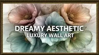 AESTHETIC Wall Art! Luxury Flower Painting for a DREAMY & CALM Home Decor ☁️ 