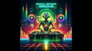 NeuralNotes - Neural Network Groove