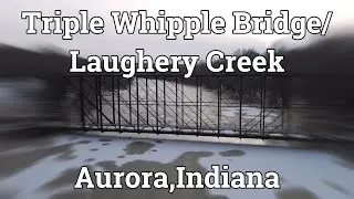 Laughery Creek in Aurora, Indiana 2-21-25