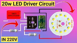 How To Make 20w LED Driver Circuit | নিজেই তৈরি করুন খুব সহজে.! |@Lighting Tips