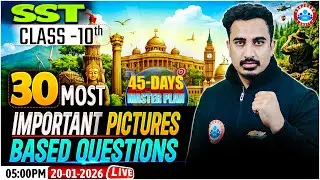 Class 10 SST Pictures Based Questions | Top 30 Important Questions | CBSE Board Exam 2026 | RWA