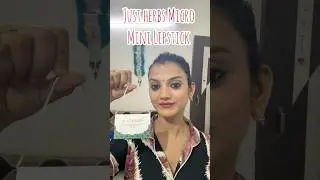 Just Herbs Micro Mini Lipstick #shorts #lipstick #review #youtubeshorts #viralshort #fyp #beutyhack
