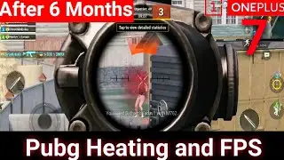 Oneplus 7 - PUBG Mobile at High Settings, After 6 Months review
