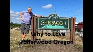 What to Love About Living in Sherwood Oregon: Guide to Living in Sherwood Oregon